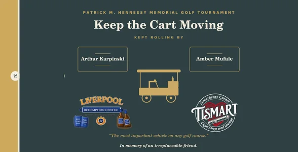 Keep the Cart Moving — sponsored by Arthur Karpinski, Amber Mufale, Liverpool Redemption Center and TisMart